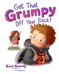 Get That Grumpy Off Your Back!